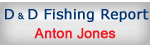 D&D Fishing Report by Anton Jones